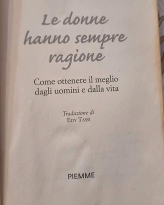 le donne hanno sempre raggione