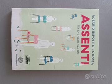 libro "Assenti senza giustificazione" 