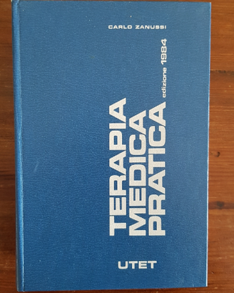 Terapia Medica Pratica, Zanussi C., Come Nuovo