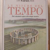 Le misure del tempo - Dal calendario egizio all'or