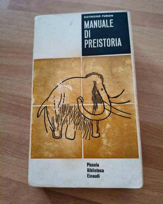 Libro "Manuale di preistoria" - R. Furon 1961