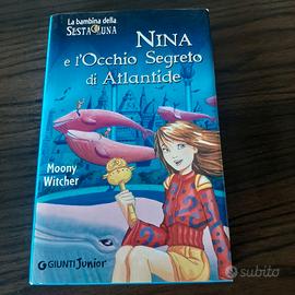 " Nina e l'occhio segreto di Atlantide" da 8 anni