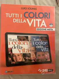 Tutti i colori della vita.