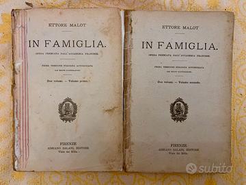 In Famiglia - Ettore Malot  - 1915 (2 Volumi)
