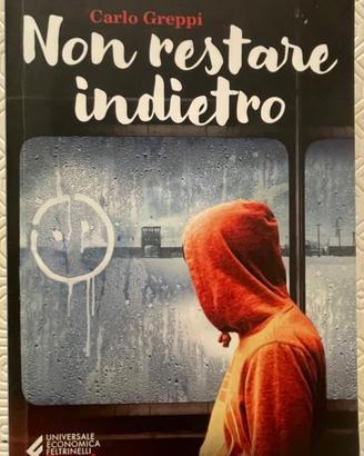 Non restare indietro, libro di Greppi