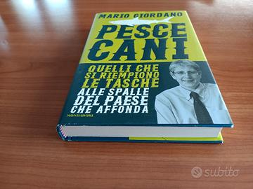 Libro di Mario Giordano "Pescecani" Nuovo 