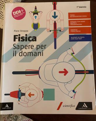 Fisica sapere per il domani