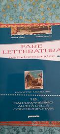 Fare letteratura Dall'umanesimo a controriforma