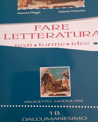 Fare letteratura Dall'umanesimo a controriforma