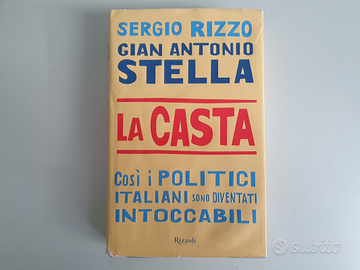 La Casta - Sergio Rizzo - Rizzoli - 2007