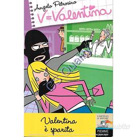 Valentina è sparita - Angelo Petrosino