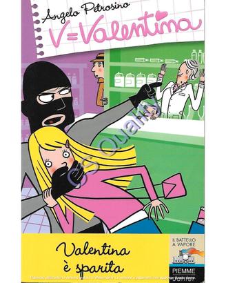 Valentina è sparita - Angelo Petrosino