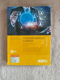 Libro scolastico Nuovo Informatica & Impresa 2