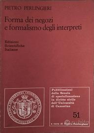 Forma dei negozi e formalismo degli interpreti