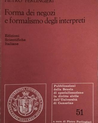 Forma dei negozi e formalismo degli interpreti