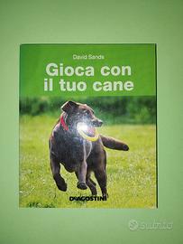Libro Gioca con il tuo cane Sands