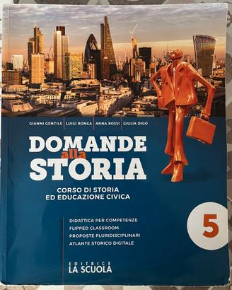 Domande alla storia. Vol. 5