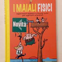 I Maiali fisici di Robert Griesbeck/Nils Fliegner