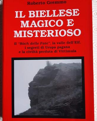 Il Biellese magico e misterioso di Roberto Gremmo