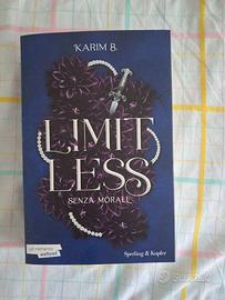 Limitless. Senza morale - Karim B. (vol. 1)