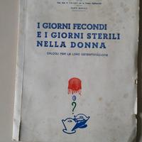 Libro  1946 "I giorni fecondi e sterili"