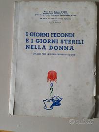 Libro  1946 "I giorni fecondi e sterili"