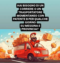 Sono corriere otrasportatore o autista momentaneo