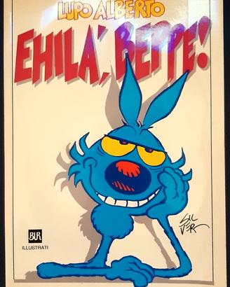 Lupo Alberto. Ehilà, Beppe!