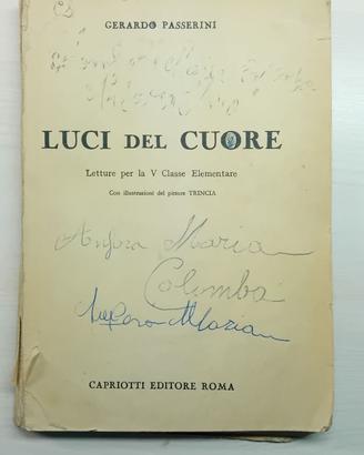 LUCI DEL CUORE LETTURE V CLASSE ELEMENTARE  1953
