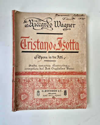 Tristano e Isotta - R. Wagner. Libretto d'opera