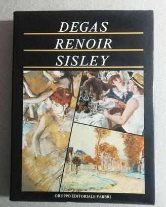 Degas, Renoir, Sisley
