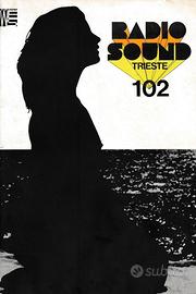 Radio Sound Trieste 102 - Prime pubblicazioni 1977