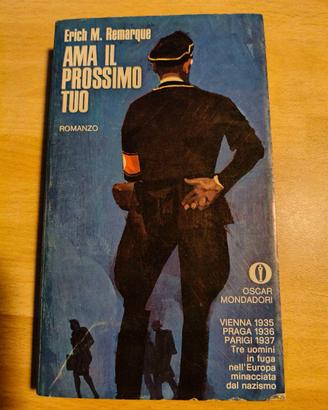 Libro "Ama il prossimo tuo" - E.M. Remarque 1969