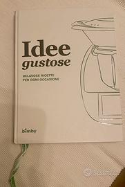 Libro Bimby TM6 “Idee Gustose”