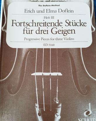 Fortschreitende Stücke für drei Geigen Heft III