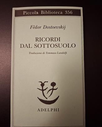 Ricordi del sottosuolo - Dostoevskij 