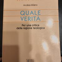 Andrea Milano. Quale verità. EDB