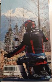 libro autobiografico sulla passione per le moto 