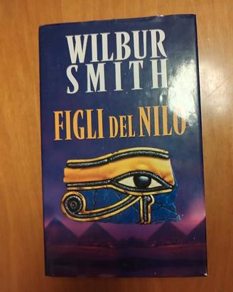 Wilbur Smith - Figli del Nilo