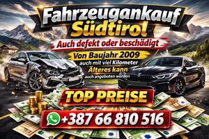 Autoankauf Südtirol – Auch defekt | Top Preise