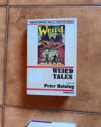 weird tales Fanucci  due volumi 9-11. prima edizio
