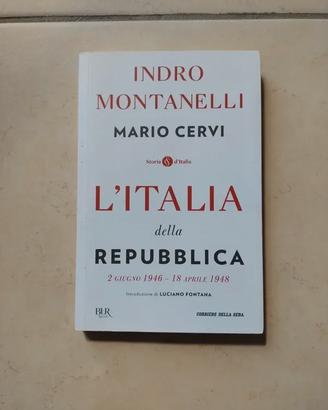 Indro Montanelli Cervi - L’Italia della Repubblica