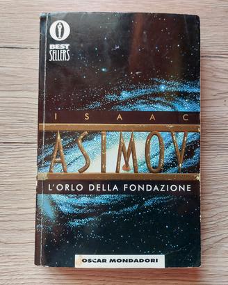 L'ORLO DELLA FONDAZIONE - I. ASIMOV