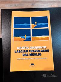 Diletta Giaquinto - Lasciati travolgere dal meglio
