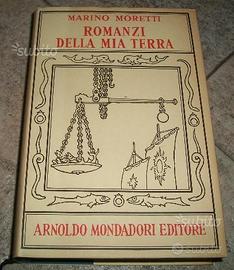 Romanzi della mia terra, M. Moretti autografato
