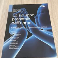 Lo sviluppo prenatale dell'uomo - Embriologia