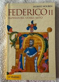 Federico II. Imperatore, Uomo, Mito.