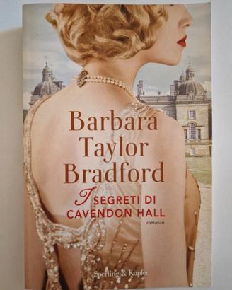 Segreti di Cavendon Hall, Barbara Taylor Bradford
