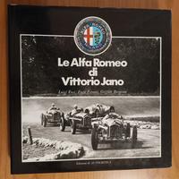 Libro Auto - Le Alfa Romeo di Vittorio Jano