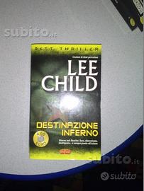 Lee child - destinazione inferno - best thriller -